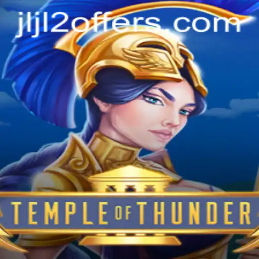 Exploring the World of TempleofThunder: A Comprehensive Guide